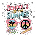 Schools Out For Summer DTF Print