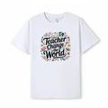 Teacher Change The World (Floral) DTF Print